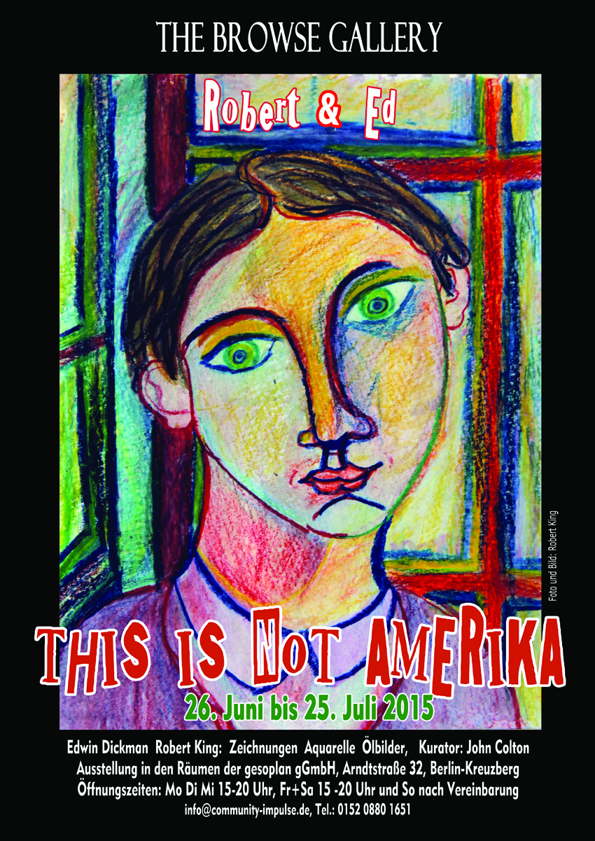 Poster Robert & Ed - This is not Amerika,  Ausstellung Browse Gallery